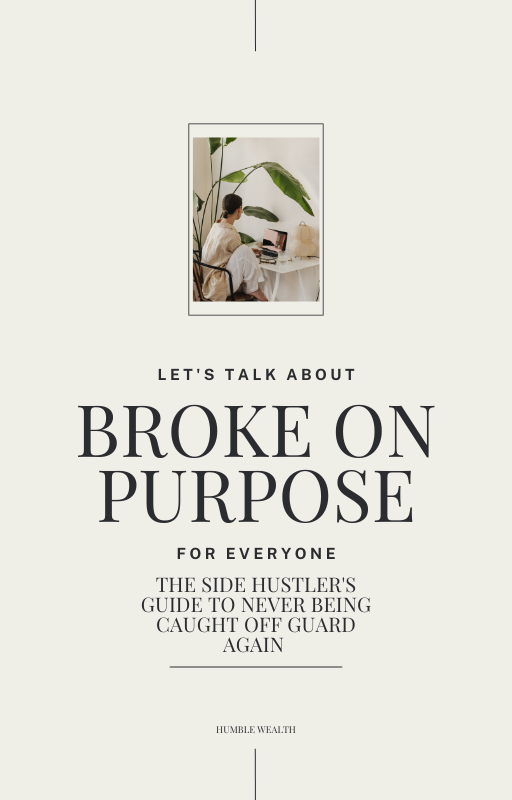 Broke on Purpose